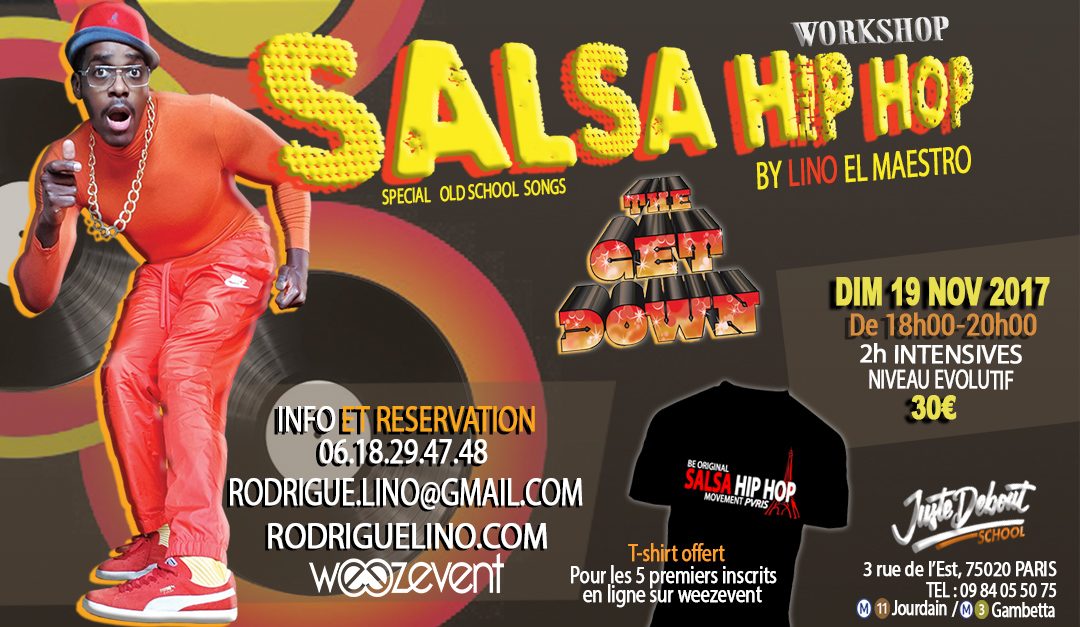 SALSA HIP HOP WORKSHOP “The Get Down”